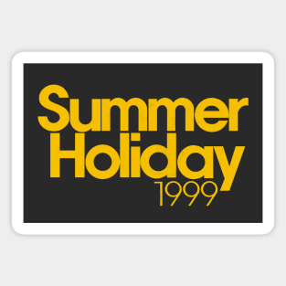 Summer Holiday 1999 Magnet